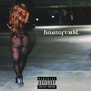 Hard2Fumbl (Explicit)