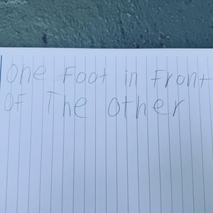 One Foot in Front of the Other (Explicit)