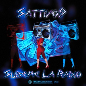Subeme La Radio (Explicit)