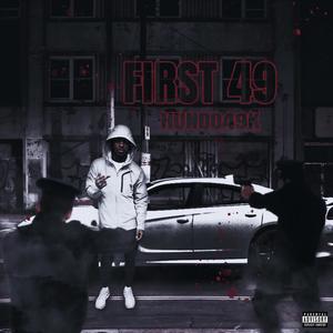 First 49 (Explicit)