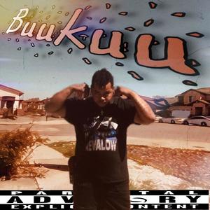 Buukuu' (Explicit)