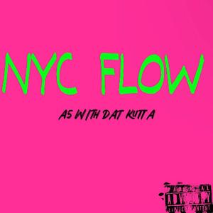 NYC FLOW (feat. Mauri NoLimit & La Bill) [Explicit]