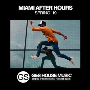 Miami After Hours (Spring '19)