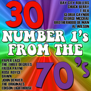 30 Number 1's from the 70's