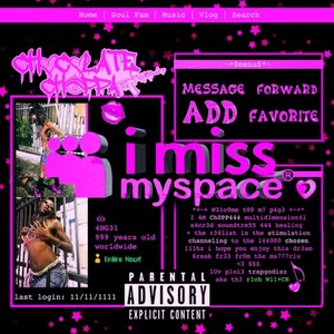 I MISS MYSPACE (Explicit)