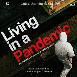 Living In A Pandemic