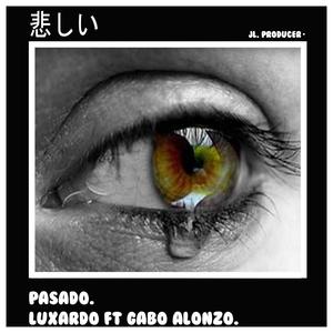 Pasado (feat. Gabo Alonzo)