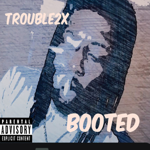 Booted (Explicit)