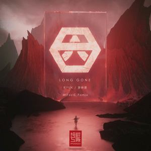 Long Gone (Miracle Remix)