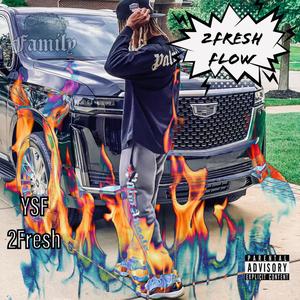 2Fresh Flow (Explicit)