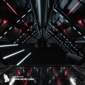 Sippin' On My Lean (Explicit)