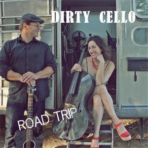 Dirty Cello - California