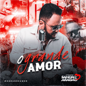 O Grande Amor