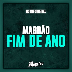 Magrão Fim de Ano (Explicit)