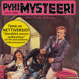 Pyhimysteeri? The Pink Album