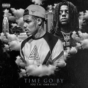 Time Go By (Explicit)