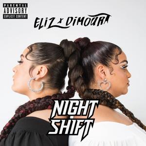 Night Shift (feat. DiMoura) (Explicit)