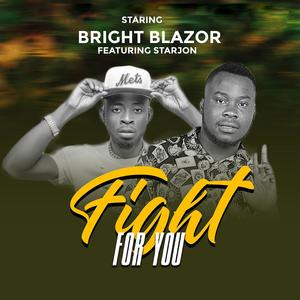 FIGHT FOR YOU (feat. Starjon)