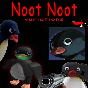 Noot Noot variations