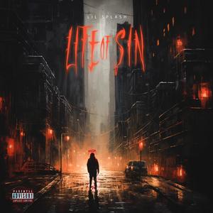 Life of Sin (Explicit)