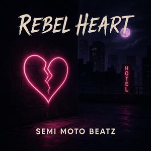 Rebel Heart (Radio Edit)