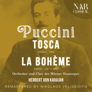 Puccini: Tosca; La Bohème