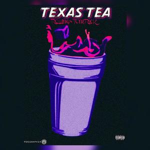 Texas Tea (Explicit)