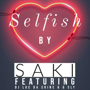 Selfish (Explicit)