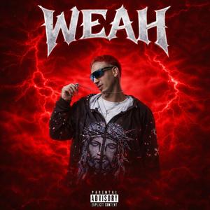 Weah (Explicit)