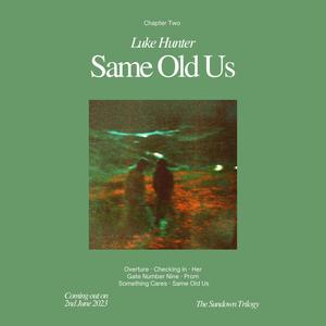 Same Old Us