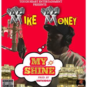 My shine (Explicit)