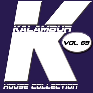 Kalambur House Collection Vol. 69