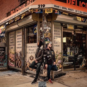 Lookout(feat. E.L.I.T.E) (Explicit)