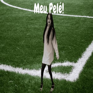 Meu Pelé (Ao Vivo)