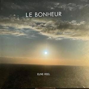 Le Bonheur (Explicit)