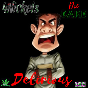 Delirious (Explicit)