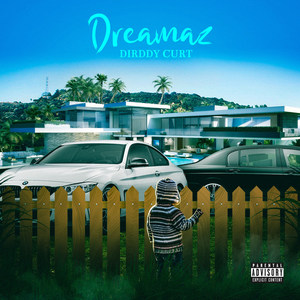 Dreamaz (Explicit)