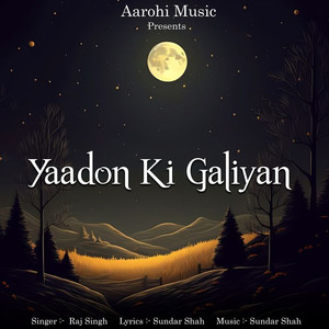 Yaadon Ki Galiyan