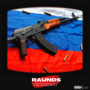 Raunds (Explicit)