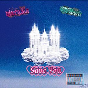 Save You (feat. 406Wolfe) (Explicit)