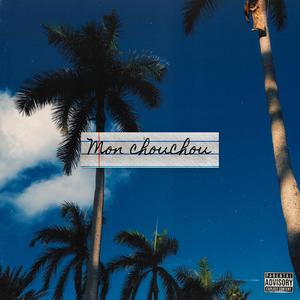 Mon Chouchou (feat. Woodson)