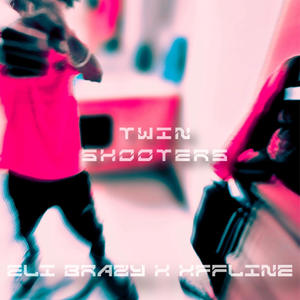 Twin Shooters (Explicit)