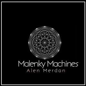 Malenky Machines