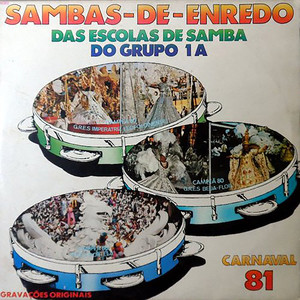 Sambas de Enredo das Escolas de Samba do Grupo 1A, Carnaval 81