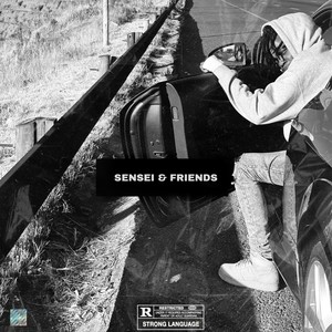 Sensei & Friends (Explicit)