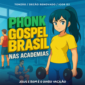 Jesus e Bom e o diabo vacilão (Phonk gospel)