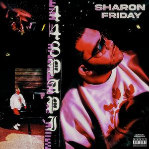 SHARON FRIDAY (Explicit)