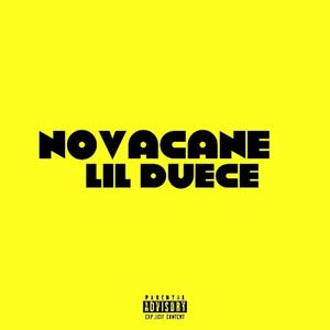 NOVACANE (Explicit)