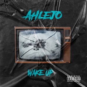 Wake UP (Explicit)
