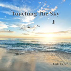 Touching The Sky
